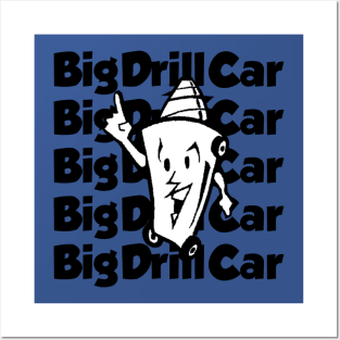 Vintage Big Drill Car Band Posters and Art